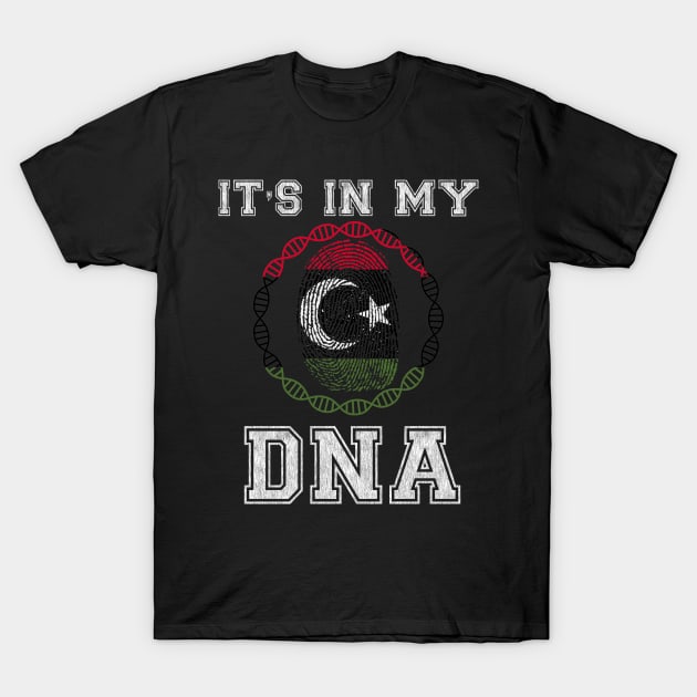 Libya  It's In My DNA - Gift for Libyan From Libya T-Shirt by Country Flags